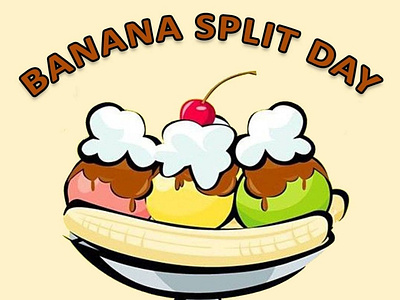 Banana Split Day