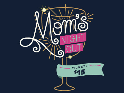 Mom's Night Out logo glam monoline script monoline logo monoline logo design logodesign lettering letters cursive lettered logo night out event logo hand lettering script logo script event logotype logo type handlettering