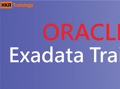 Learn oracle exadata training online from experts| hkr trainings oracleexadataonlinecourse oracleexadataonlinetraining oracleexadatatraining