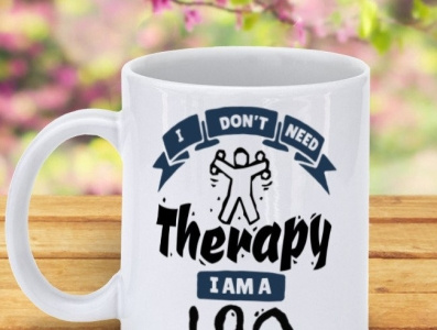 I Don t Need Therapy I Am A Leo Coffee Mug