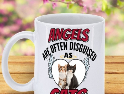 ANGELS ARE OFTEN DISGUISED AS CATS