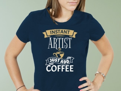 Instant Artist Just Add Coffee