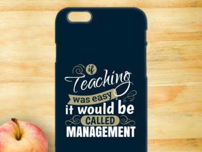 If Teaching Was Easy It Would Be Called Management