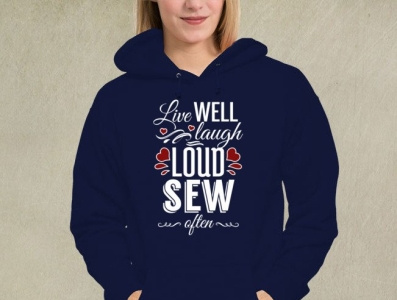 Live Well Laugh Loud Sew Often