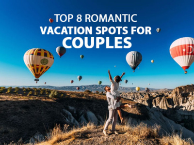 TOP 8 Romantic Vacation Spots for Couples best places to visit best travel destinations couples design destinations illustration logo travel travel places travel spots for couples travelistia ui vacation spots