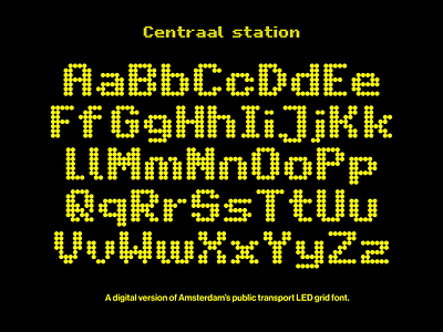 Centraal station custom custom lettering custom type custom typeface digital dots grid led lettering type typography