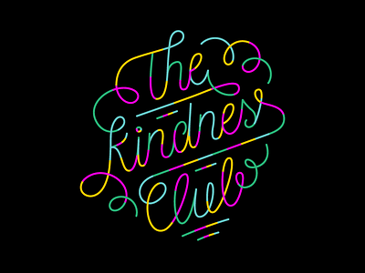 The Kindness Club colors custom hand handlettering happy kind kindness lettering rainbow script type typography
