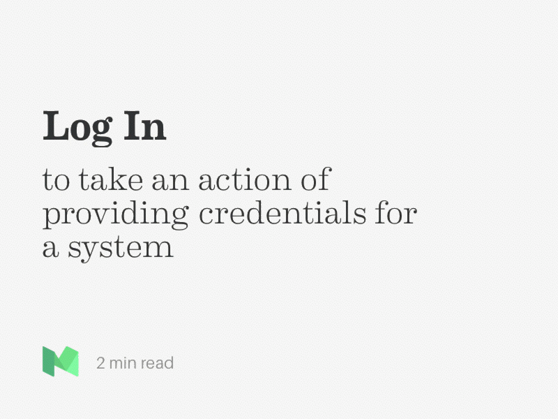 Log In with Loggins grammar label copywriting article medium login log in