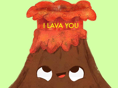I Lava You Valentine! childrens book childrens illustration greeting card illustration kidlitart love picture book valentines day volcano