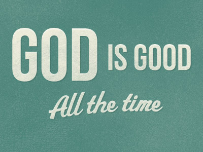 All The Time all god good is retro the time typography vintage wicked worn