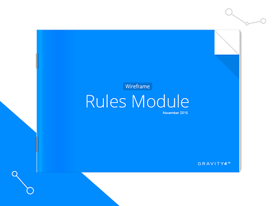 Gravity4 - Rules Module Wireframe
