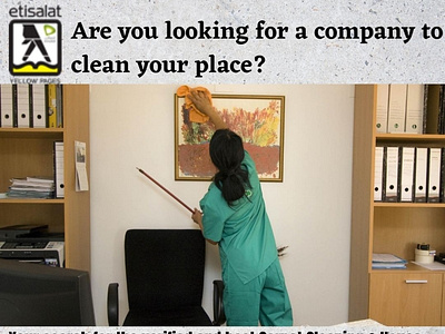 Are you looking for a company to clean your place?