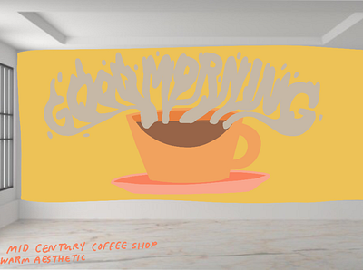 Hypothetical Mural: Coffee Shop acrylic paint aesthetic art artist coffee shop coffee shop logo good morning mural mural design muralart muralist mutedcolors procreate