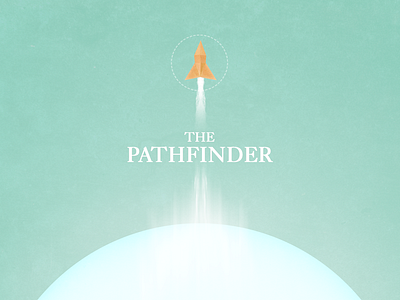 The Pathfinder atmosphere circle launch path planet rocket ship space spaceship sphere texture trail