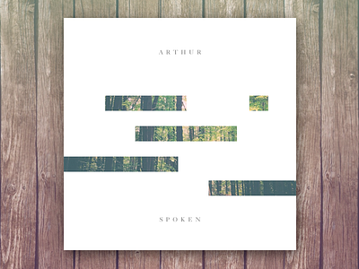 Arthur - Spoken album art bass beat electronic forest music song