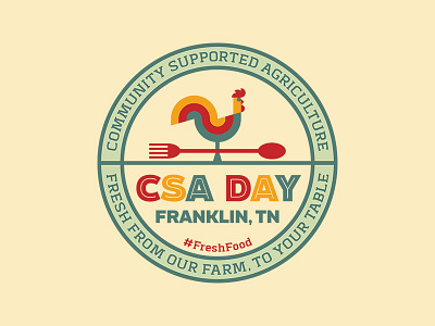 CSA Day Badge agriculture badge community csa farm to table farmers market food fork rooster spoon tennessee weathervane