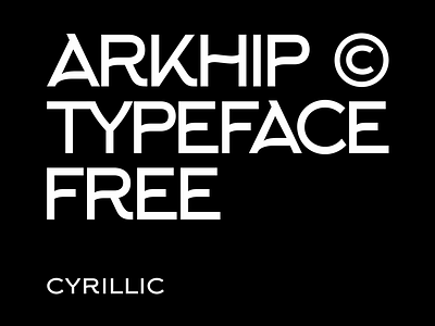 Arkhip Typeface Free — Cyrillic