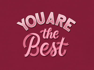 You are the best