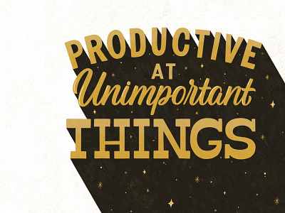 Productive at unimportant things graphic design handlettering lettering lettering art lettering artist lettering design type typography