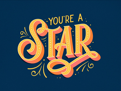 You're a star lettering