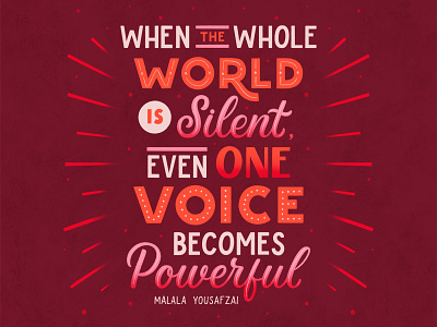 When the whole world is silent, even one voice becomes powerful feminist handlettering handtype illustration lettering lettering art lettering artist type typography