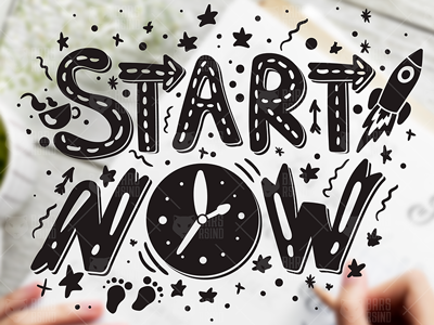 Inspirational Slogan - Start Now achievement goal lettering motivation optimism positive rocket sport success typography work