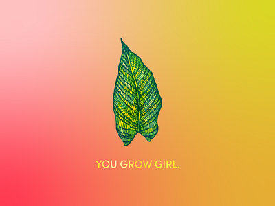 You Grow Girl graphic design greeting card mockup plant illustration stationery design