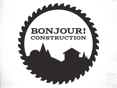 Bonjour! Construction logo - grayscale bonjour bonjour construction construction graphic design house logo saw