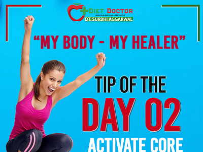 My Body - My Healer Tip of the Day 02 diet dietician dietitian doctor healer health surbhi aggarwal