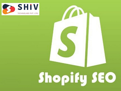 Shopify SEO Company | Shiv Technolabs Pvt. Ltd