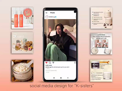 Social Media Design for Ksisters 2d 2d art animation brand branding cosmetics design digital digital art graphic design identity branding illustration instagram instagram posts korea korean motion graphics social media social media design video edits