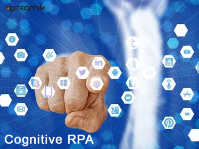 Cognitive RPA | Opteamix