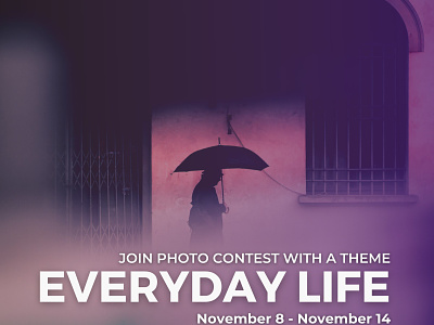 Everyday Life Photo Contest invitation by Glostars branding business colors community contest design everyday everyday life glostars illustration life opportunity photographer photography photos recognition