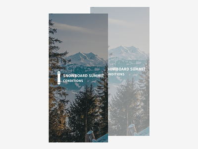 Snowboard Summit Conditions - Splash Screen app clean design dribbble flat mobile app typography ui ui design user interface ux ux design