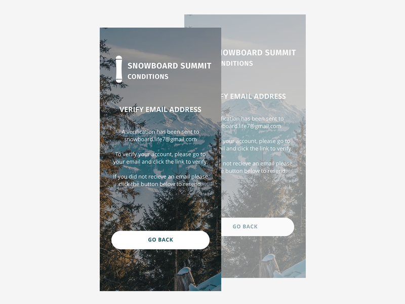 Snowboard Summit Conditions - Register - Verify Email app app design design dribbble register snowboard snowboarding ui uidesign uiux ux uxdesign verify winter