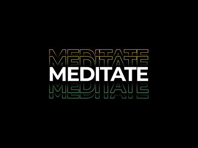 Meditate - Typography adobe photoshop text typography