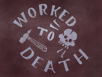 Worked to Death