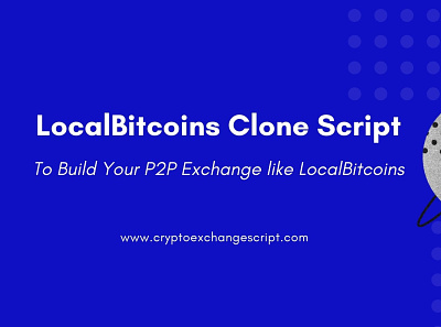 LocalBitcoins Clone Script localbitcoins clone app localbitcoins clone script localbitcoins clone software