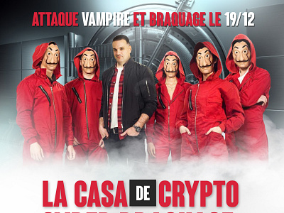 Poster " La Casa De Crypto" For Crypto4You France