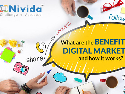 What are the benefits of Digital Marketing and how it works? india