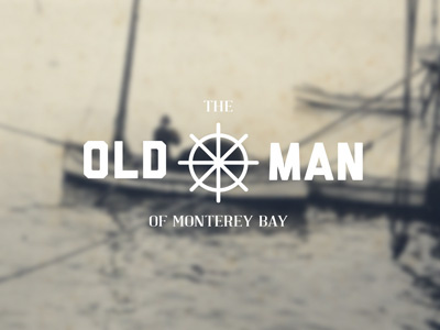 oldman mah monterey oldman photography quickies sea stall typography