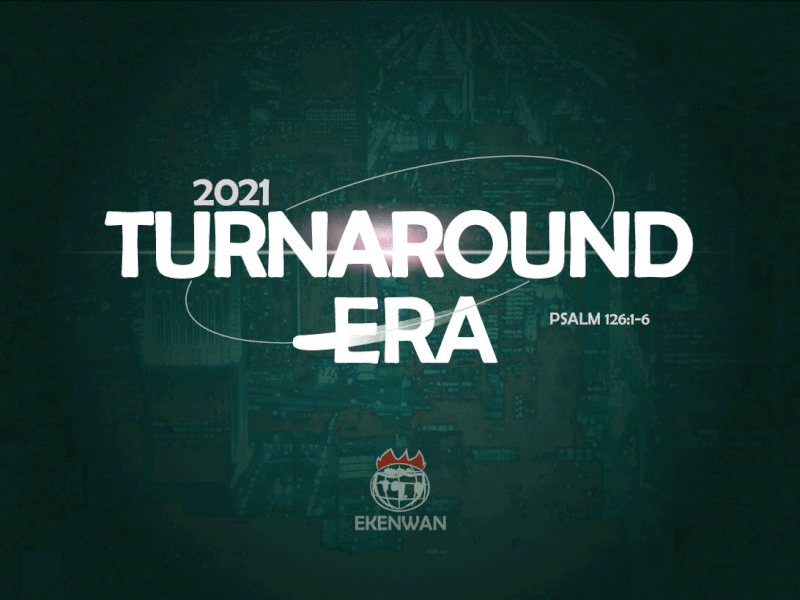 Turnaround Era 2021 church david oyedepo downsign downsign studio lfc living faith church orbit sam omo theme turnaround era turnaround era winners chapel