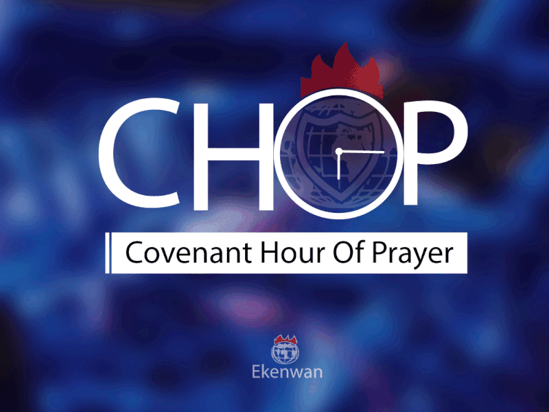 CHOP chapel chop church church logo covenant hour of prayer covenant hour of prayer david oyedepo downsign living faith church prayer sam omo time winners chapel