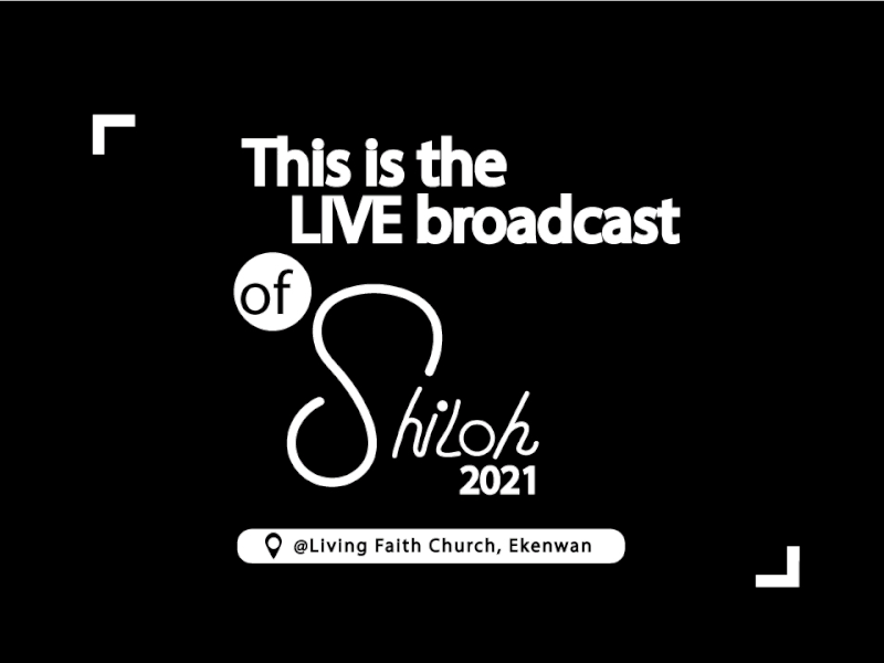 Shiloh LIVE Broadcast