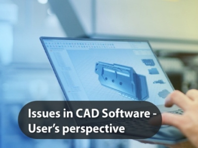 Issues in CAD Software - Problems in CAD Tools: Pre-scient.com cad software cad users issues in cad software problems in cad tools