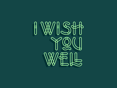 I Wish You Well