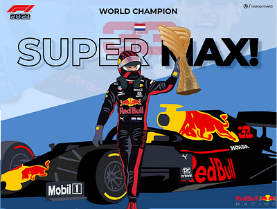 F1 2021 World Champion Max Verstappen!! car design f1 figma illustration max verstappen race racing redbull vector world champion