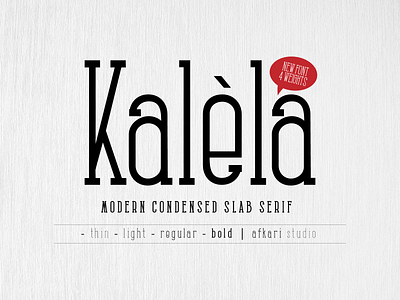 Kalela Slab Condensed Slab Serif Font branding design font graphic design handriwting font hanwritten illustration logo typography ui ux vector