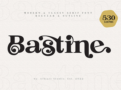 Bastine – Modern Classy Serif Font