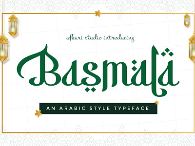 Basmala - An Arabic Style Typeface